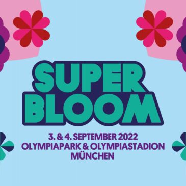 Superbloom Festival 2022 – am 3./4. September im Olympiapark